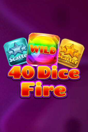 Демо игра 40 Dice Fire играть онлайн | Казино Х бесплатно