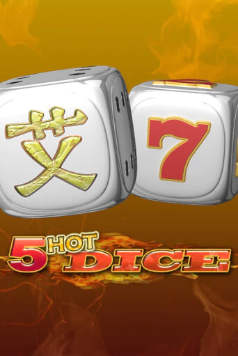 Демо игра 5 Hot Dice играть онлайн | Казино Х бесплатно