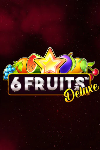 Демо игра 6 Fruits Deluxe играть онлайн | Казино Х бесплатно