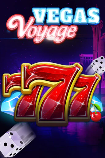 Демо игра 777 - Vegas Voyage играть онлайн | Казино Х бесплатно