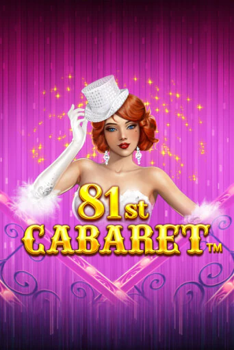 Демо игра 81st Cabaret играть онлайн | Казино Х бесплатно