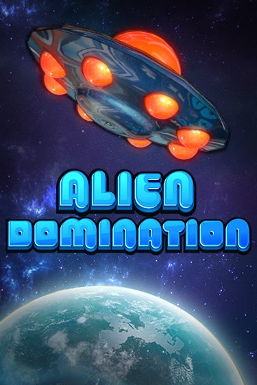 Демо игра Alien Domination играть онлайн | Казино Х бесплатно