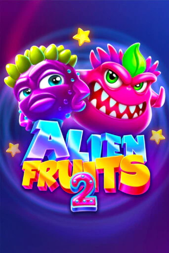 Демо игра Alien Fruits 2 играть онлайн | Казино Х бесплатно