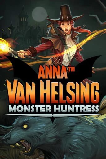 Демо игра Anna Van Helsing - Monster Huntress играть онлайн | Казино Х бесплатно