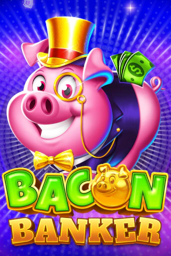 Демо игра Bacon Banker играть онлайн | Казино Х бесплатно