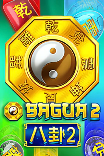 Демо игра Bagua 2 играть онлайн | Казино Х бесплатно