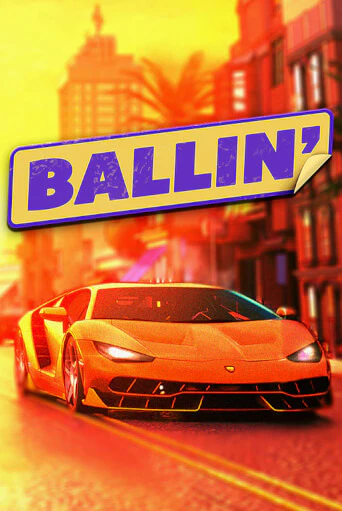 Демо игра Ballin играть онлайн | Казино Х бесплатно