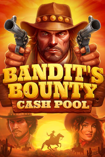 Демо игра Bandits Bounty: Cash Pool играть онлайн | Казино Х бесплатно