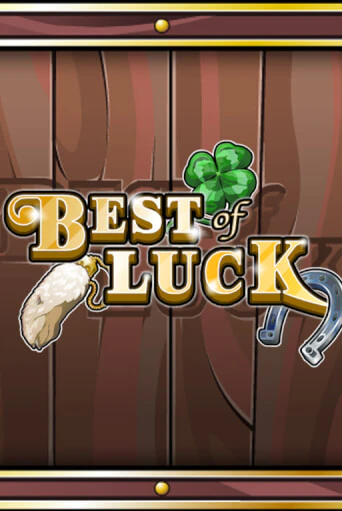 Демо игра Best of Luck играть онлайн | Казино Х бесплатно