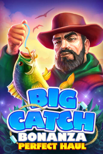 Демо игра Big Catch Bonanza: Perfect Houl играть онлайн | Казино Х бесплатно