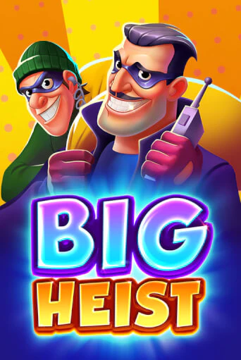 Демо игра Big Heist играть онлайн | Казино Х бесплатно