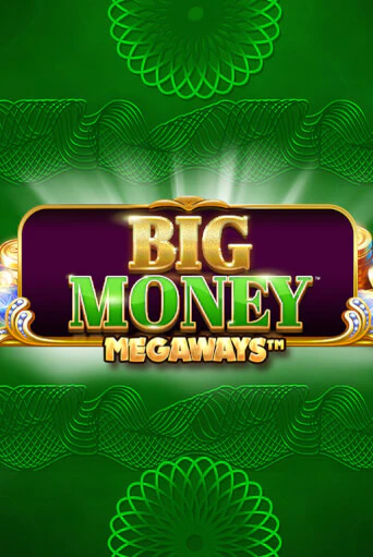 Демо игра Big Money Megaways играть онлайн | Казино Х бесплатно