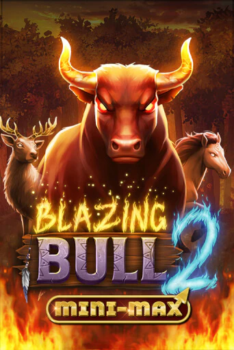 Демо игра Blazing Bull 2 Mini Max играть онлайн | Казино Х бесплатно