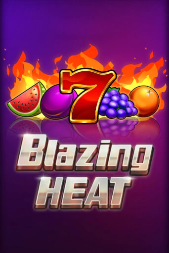 Демо игра Blazing Heat играть онлайн | Казино Х бесплатно