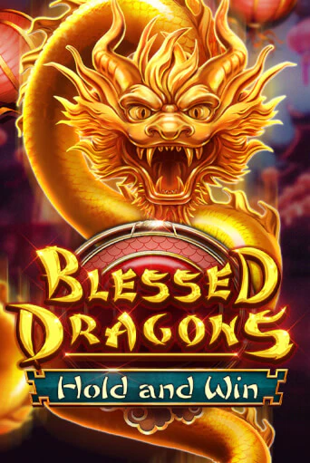 Демо игра Blessed Dragons Hold and Win играть онлайн | Казино Х бесплатно