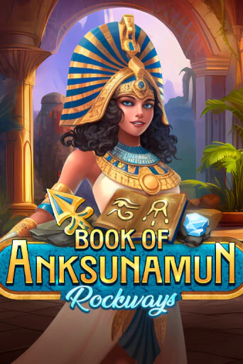 Демо игра Book Of Anksunamun Rockways играть онлайн | Казино Х бесплатно