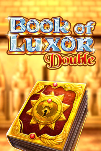 Демо игра Book of Luxor Double играть онлайн | Казино Х бесплатно