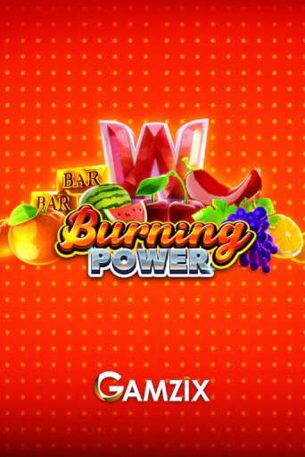 Демо игра Burning Power играть онлайн | Казино Х бесплатно