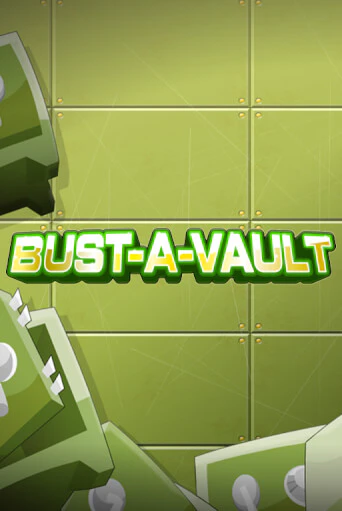 Демо игра Bust-A-Vault играть онлайн | Казино Х бесплатно