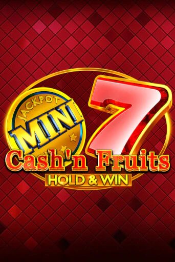 Демо игра Cash'n Fruits Hold and Win играть онлайн | Казино Х бесплатно