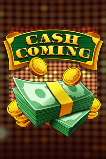 Демо игра Cash Coming играть онлайн | Казино Х бесплатно