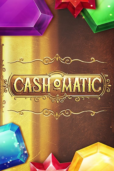 Демо игра Cash-o-Matic™ играть онлайн | Казино Х бесплатно