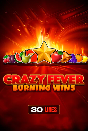 Демо игра Crazy Fever: Burning Wins играть онлайн | Казино Х бесплатно