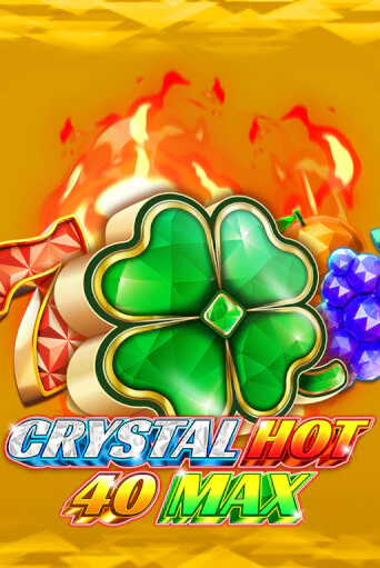 Демо игра Crystal Hot 40 Max играть онлайн | Казино Х бесплатно