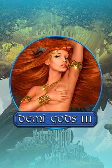 Демо игра Demi Gods 3 играть онлайн | Казино Х бесплатно