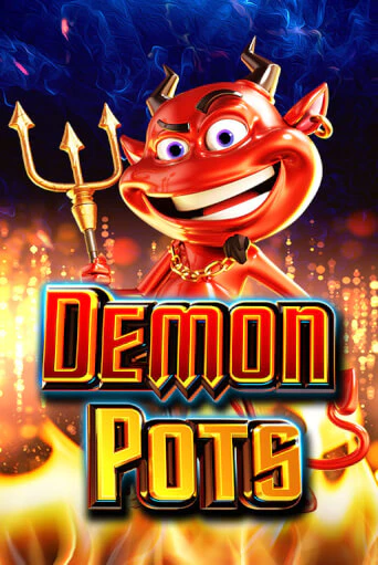 Демо игра Demon Pots играть онлайн | Казино Х бесплатно