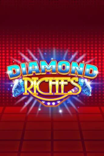 Демо игра Diamond Riches играть онлайн | Казино Х бесплатно