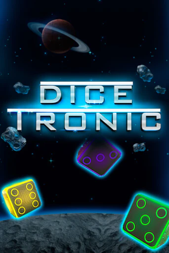 Демо игра Dice Tronic играть онлайн | Казино Х бесплатно