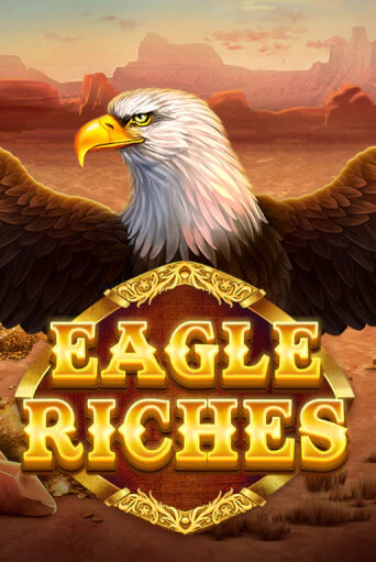 Демо игра Eagle Riches играть онлайн | Казино Х бесплатно