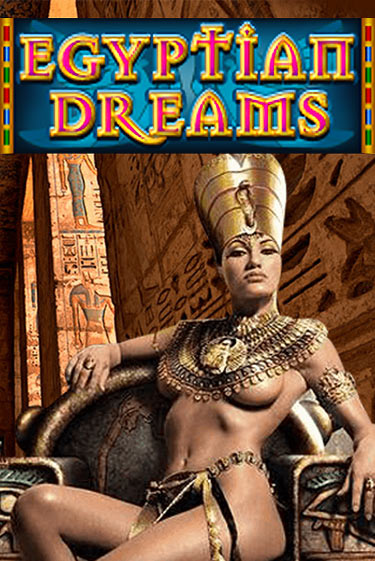 Демо игра Egyptian Dreams играть онлайн | Казино Х бесплатно