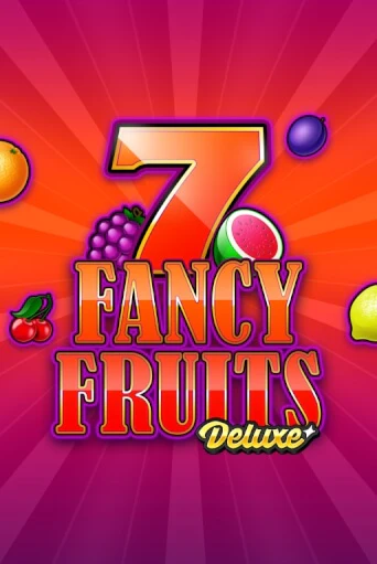 Демо игра Fancy Fruits Deluxe играть онлайн | Казино Х бесплатно