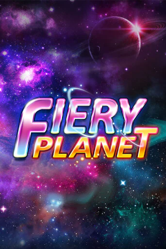 Демо игра Fiery Planet играть онлайн | Казино Х бесплатно