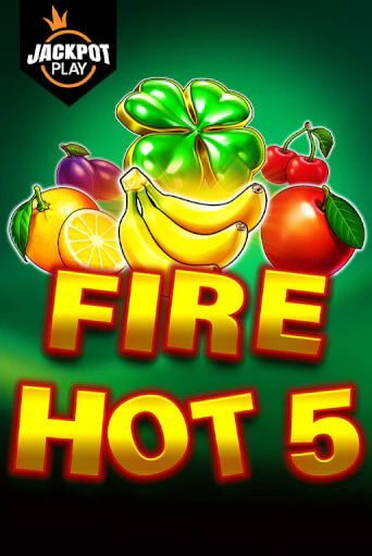 Демо игра Fire Hot 5 Jackpot Play играть онлайн | Казино Х бесплатно