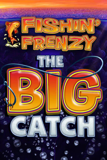 Демо игра Fishin Frenzy The Big Catch играть онлайн | Казино Х бесплатно