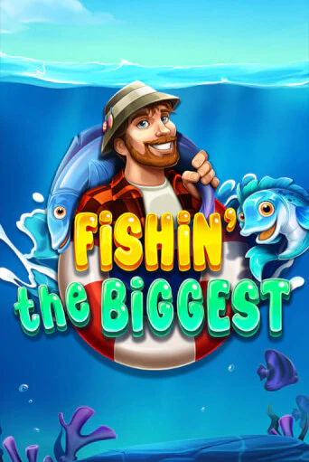 Демо игра Fishin' The Biggest играть онлайн | Казино Х бесплатно