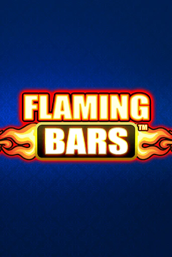 Демо игра Flaming Bars играть онлайн | Казино Х бесплатно