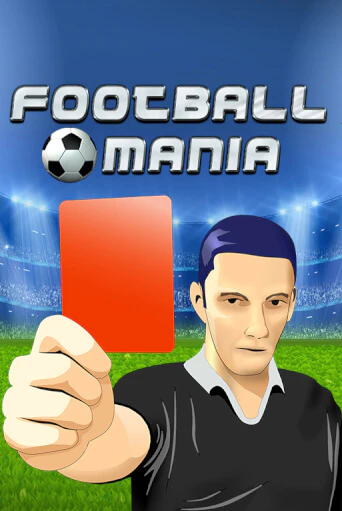 Демо игра Football Mania играть онлайн | Казино Х бесплатно