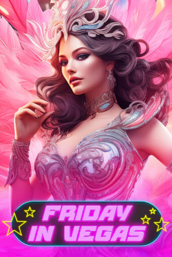 Демо игра Friday in Vegas играть онлайн | Казино Х бесплатно