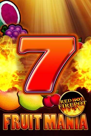 Демо игра Fruit Mania Red Hot Firepot играть онлайн | Казино Х бесплатно