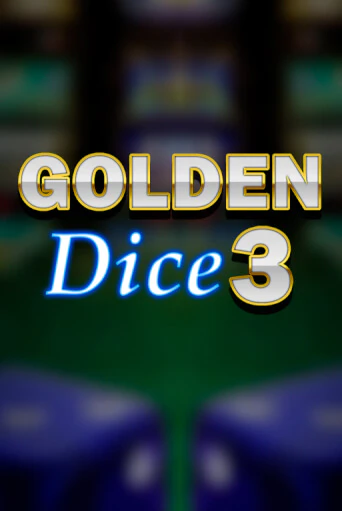 Демо игра Golden Dice 3 играть онлайн | Казино Х бесплатно