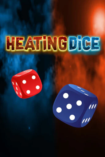 Демо игра Heating Dice играть онлайн | Казино Х бесплатно