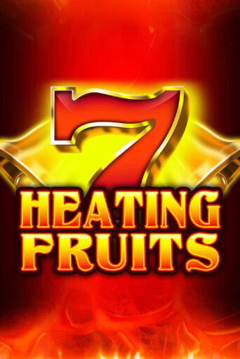 Демо игра Heating Fruits играть онлайн | Казино Х бесплатно