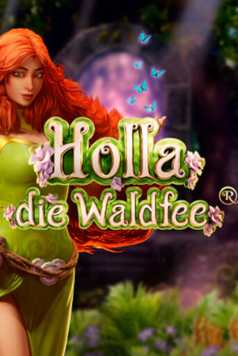 Демо игра Holla die Waldfee играть онлайн | Казино Х бесплатно