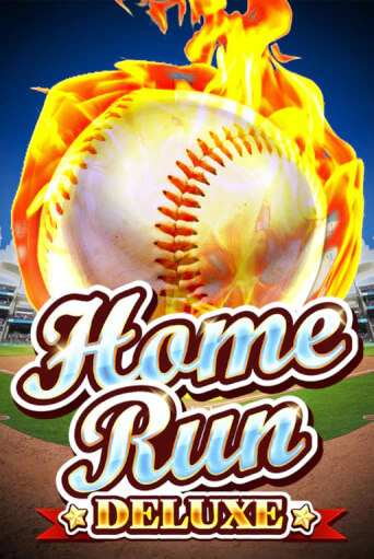 Демо игра Home Run Deluxe играть онлайн | Казино Х бесплатно