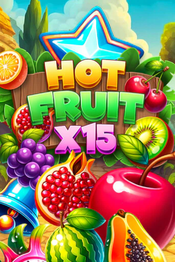 Демо игра Hot Fruit x15 играть онлайн | Казино Х бесплатно