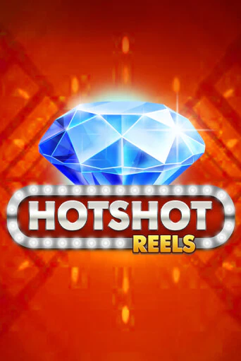 Демо игра Hotshot Reels играть онлайн | Казино Х бесплатно